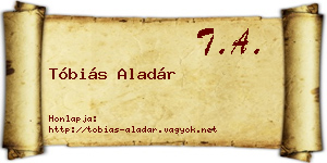 Tóbiás Aladár névjegykártya